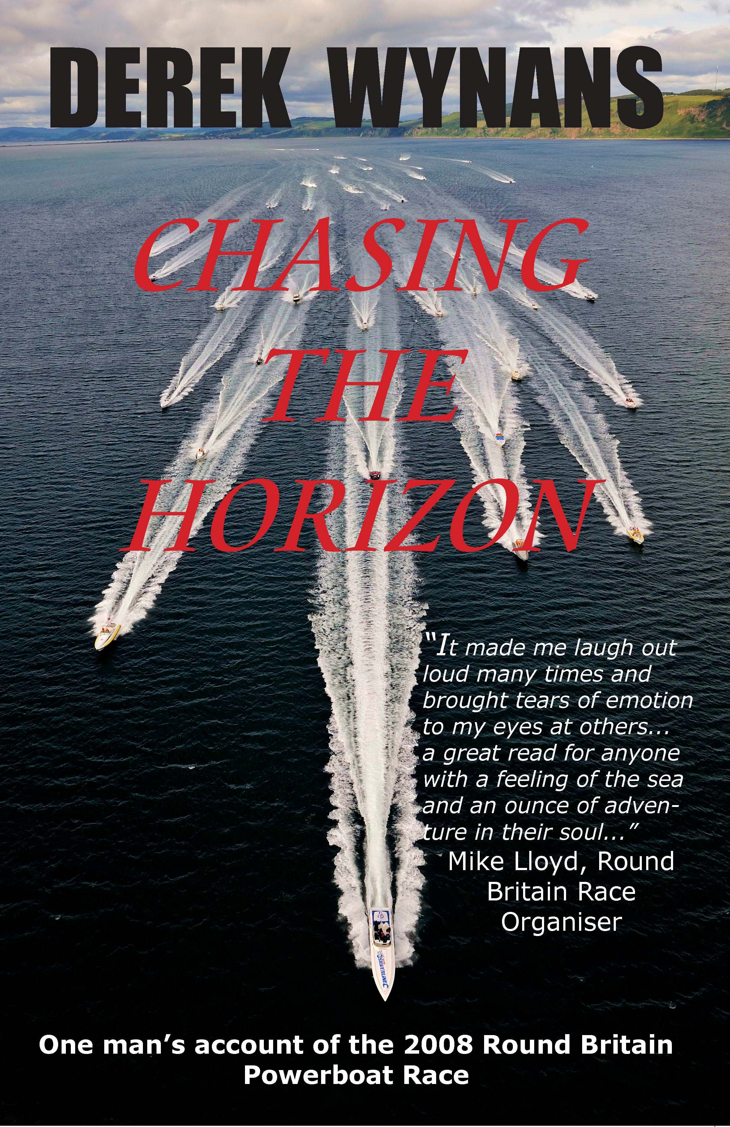 Chasing the Horizon